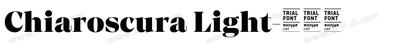 Chiaroscura Light字体转换